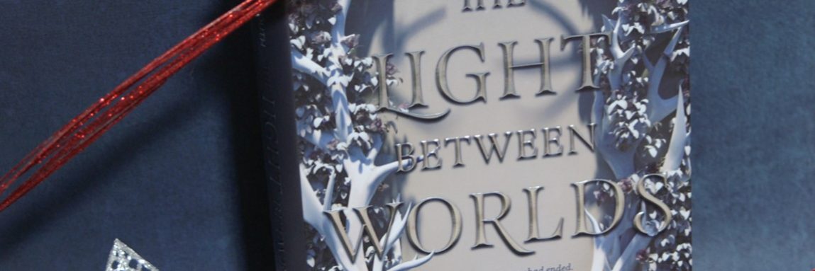 The Light Between Worlds